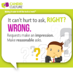 Asking for Too Much Can Damage Careers