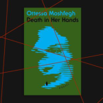 In ‘Death In Her Hands,’ The Cure For Loneliness Is A Good Murder