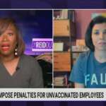 Joy Reid, Doc in ‘Fauci’ Shirt: Let’s Keep Unvaccinated People From Medical Care, Dock Pay